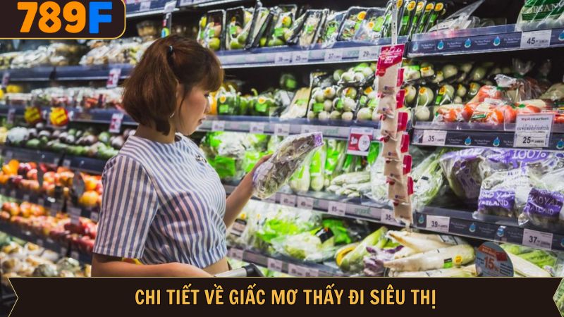Tìm hiểu thông điệp ẩn sau giấc mơ đi siêu thị