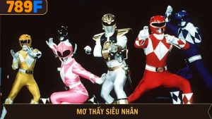 Giấc mơ thấy siêu nhân
