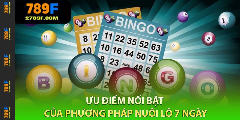 Nuôi Lô 7 Ngày – Kỹ Thuật Phân Tích Tần Suất Chuẩn Tại 789F 3 Nhược điểm cần chú ý của phương pháp nuôi Lô 7 ngày